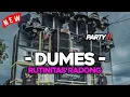 Download Lagu DJ DUMES X MELODY RUTINITAS RADONG STYLE PARTY ‼️ DMSKA15 MUSIC
