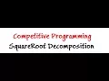 Tutorial SquareRoot Decomposition in Competitive Programming