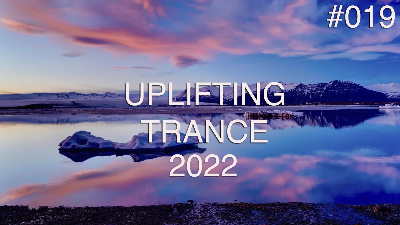 ♫ Uplifting Trance Mix #019 | February 2022 | OM TRANCE