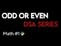 Odd or Even Number Program Explained Python for Beginners DSA SERIES Math