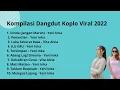 Download Lagu ALBUM DANGDUT KOPLO VIRAL TIK TOK 2022 | YENI INKA | VITA ALVIA