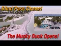 Blind Pass Has Filled In The Mucky Duck Is Open