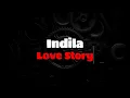 Indila - Love Story (FRENCH LYRICS + ENGLISH AND GREEK TRANSLATION) #indila #lovestory
