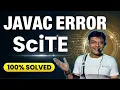 How to run java program using SciTE editor in Windows Operating System Fix javac Error Windows