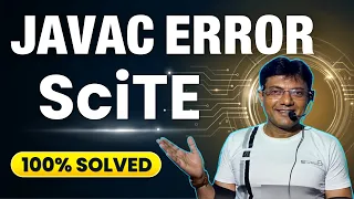 How to run java program using SciTE editor in Windows Operating System Fix javac Error Windows