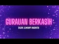Download Lagu Tajul \u0026 Wany Hasrita - Gurauan Berkasih (LIRIK)