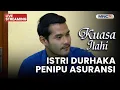 🔴 ISTRI DURHAKA PENIPU ASURANSI | LIVE KUASA ILAHI | 6 DESEMBER 2025