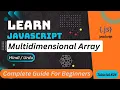 JavaScript Multidimensional Arrays Tutorial in Hindi Urdu