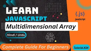 JavaScript Multidimensional Arrays Tutorial in Hindi Urdu