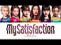 Download Lagu [CORRECT] IVE (아이브) - 'My Satisfaction' Lyrics [Color Coded_Han_Rom_Eng]