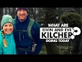 What are Eivin and Eve Kilcher doing today