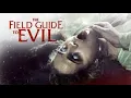 The Field Guide To Evil English Horror Movie Hollywood Thriller Movie Marlene Hauser