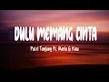 Download Lagu Putri Tanjung ft. Mario G Klau - DULU MEMANG CINTA (Lirik Lagu) Playlist Mix