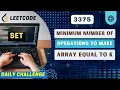 3375 Minimum Operations to Make Array Values Equal to K POTD 9th April 2025