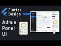 Admin Panel or Dashboard - Flutter UI