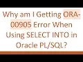 Why am I Getting ORA-00905 Error When Using SELECT INTO in Oracle