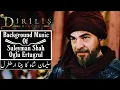 Lagu Suleiman Shah Oglu Ertugrul Background Music Dirilis Ertugrul • @TURK-SOUNDS