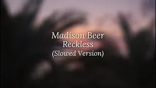 Download madison beer - reckless (slowed version) MP3