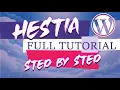 Hestia WordPress Theme Tutorial Setup Customize Step-by-Step