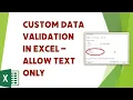 Custom Data Validation to allow only text MS Excel