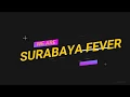 Lagu Surabaya Fever