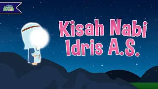 Download Mengenal Nabi Idris A.S. | Cerita Nabi | Kartu Anak-Anak Islami | Hafiz \u0026 Hafizah MP3