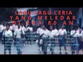 Lagu LAGU-LAGU CERIA YANG MELEDAK ERA 80AN
