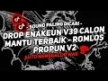 Download Lagu DJ DROP ENAKEUN V39 CALON MANTU TERBAIK - ROMLOS PROPUN V2 VIRAL TIKTOK FULL BASS TERBARU 2025🎧