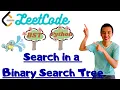 LeetCode 700 Search in a Binary Search Tree python