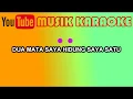 Download Lagu LAGU ANAK-DUA MATA SAYA (KARAOKE)
