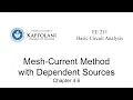 EE 211 4 6 Mesh-Current Method with Dependent Sources