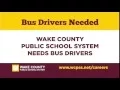 WCPSS seeks Bus Drivers