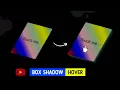 Box shadow hover effect in CSS - animation tutorial