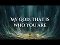 Leeland - Way Maker (Lyrics) 