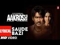 Download Lagu Lyrical: Saude Bazi | Aakrosh | Ajay Devgn, Bipasha Basu | Pritam | Anupam Amod | Irshad Kamil