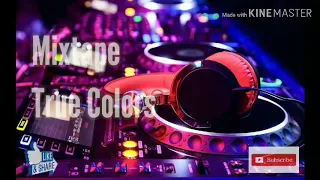 dj breakbeat mixtape 2020 true colors di jamin kenceng bass nya gak di kasih kendor
