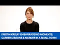 Kristin Kreuk Gets Real Embarrassing Moments Career Lessons Murder In a Small Town The Sit