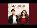 Lagu Mohabbat Bula Rahi Hai