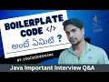 Boilerplate Code Explained in Java Using Threads Interview Concept Telugu Explanation