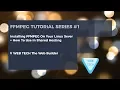 FFMPEG Tutorial Series How To Install FFMPEG How to Use In Shared Hosting