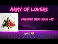 Army Of Lovers – Crucified (1991) (Maxi 45T)