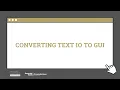 Converting Text IO to GUI Grades 9-12