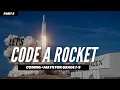 Let s Code A Rocket - Math Code For Grade 7-9 Part 2