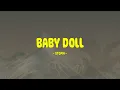 Download Lagu Utopia - Baby Doll - Lirik Enak