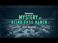 Mystery At Blind Frog Ranch Season 6 Promo Trailer 2026