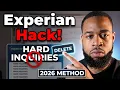 New 2026 Trick to Delete Experian Inquiries