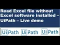Read Excel Cells without Excel App UiPath