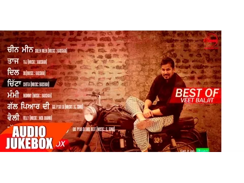 Download MP3 Best Of Veet Baljit | Audio Jukebox | Punjabi Song Collection | Speed Records