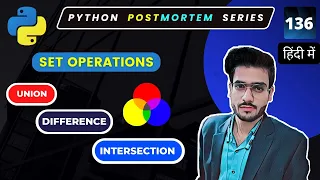 Mathematical Operations for Python sets Union Intersection Difference