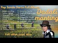 Lagu Pop Sunda Paling Dicari | Lagu Darso Full Album
